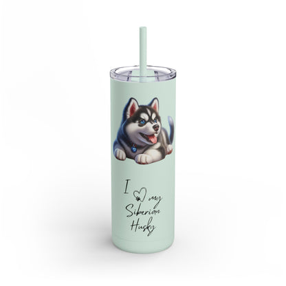 I Heart My Siberian Husky Skinny Matte Tumbler - BellaBoo & Co