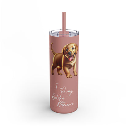 I Heart My Golden Retriever Skinny Matte Tumbler - BellaBoo & Co