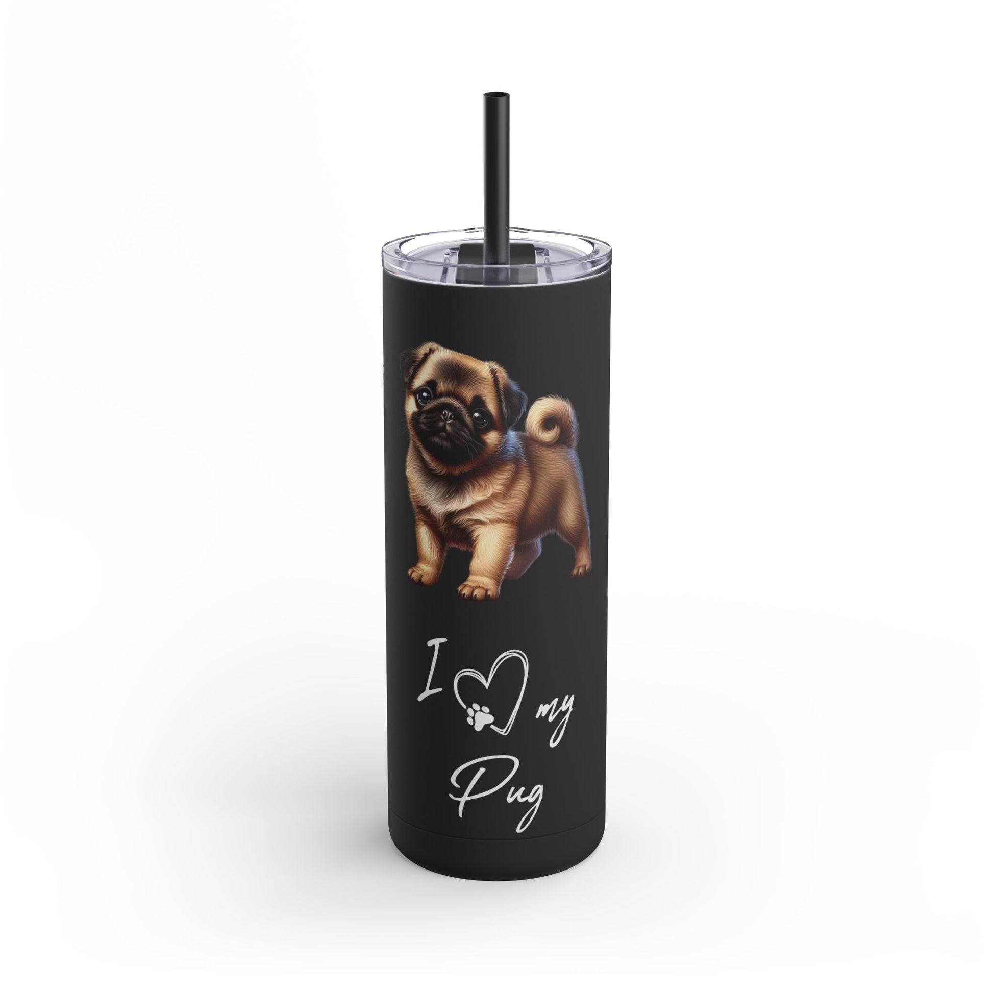 I Heart My Pug Skinny Matte Tumbler - BellaBoo & Co